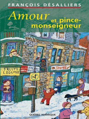 cover image of Amour et pince-monseigneur